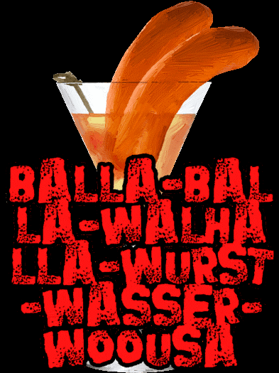 SchleFaZ-Cocktailbuch-Grafik: Balla-Balla-Walhalla-Wurst-Wasser-Woousa