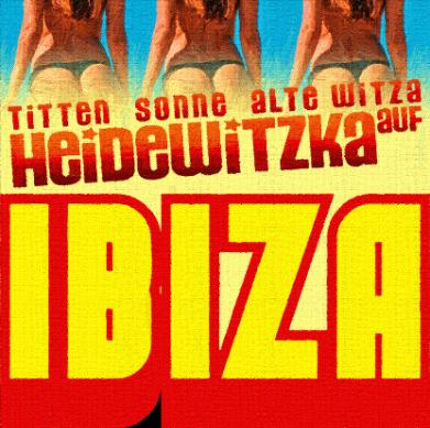 SchleFaZ-Cocktailbuch-Grafik: Titten, Sonne, Alte Witza – Heidewitzka auf Ibiza