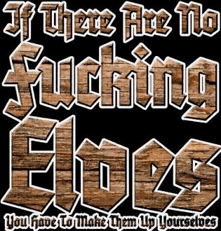 SchleFaZ-Cocktailbuch-Grafik: If there are no fucking Elves – you have to make them up yourselves